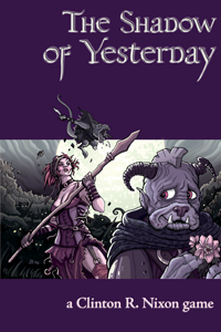 The Shadow of Yesterday Actual Play: introduction
